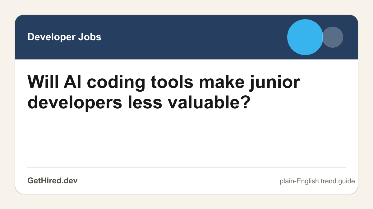 Will AI coding tools make junior developers less valuable? editorial illustration