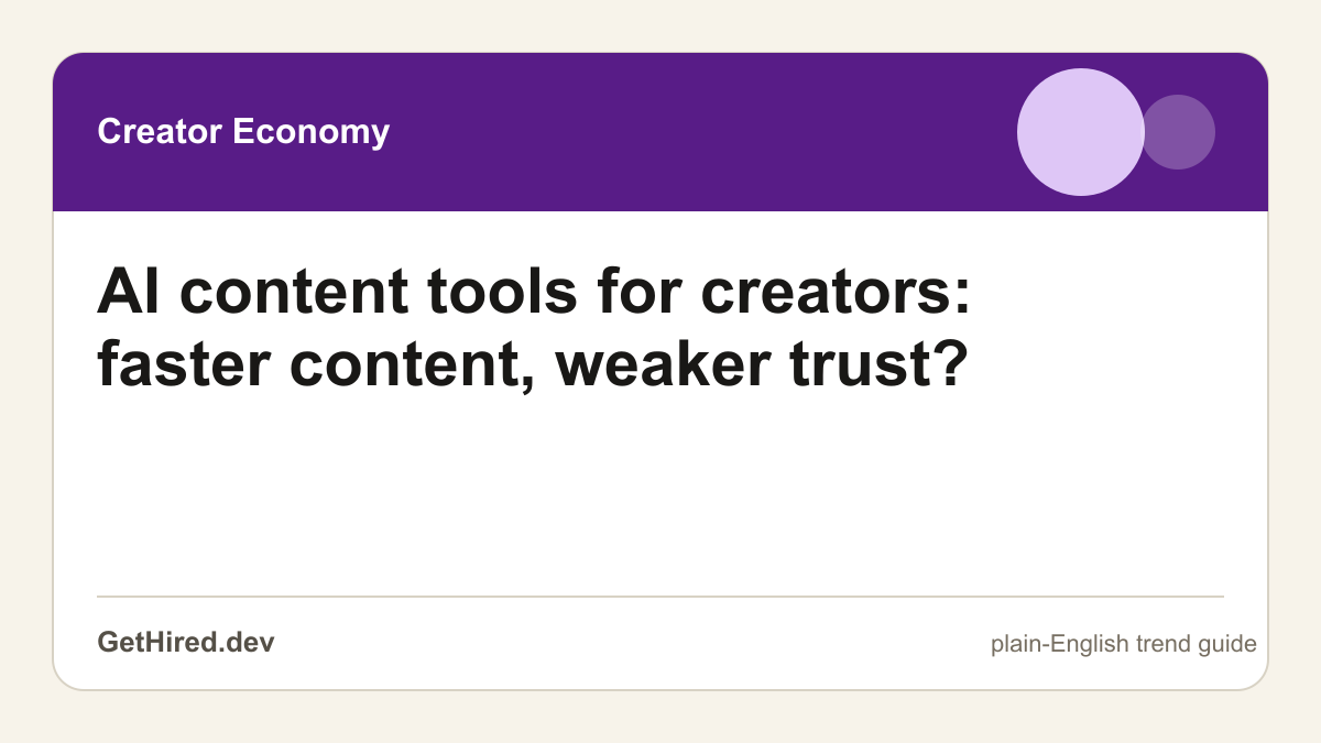 AI content tools for creators: faster content, weaker trust? editorial illustration