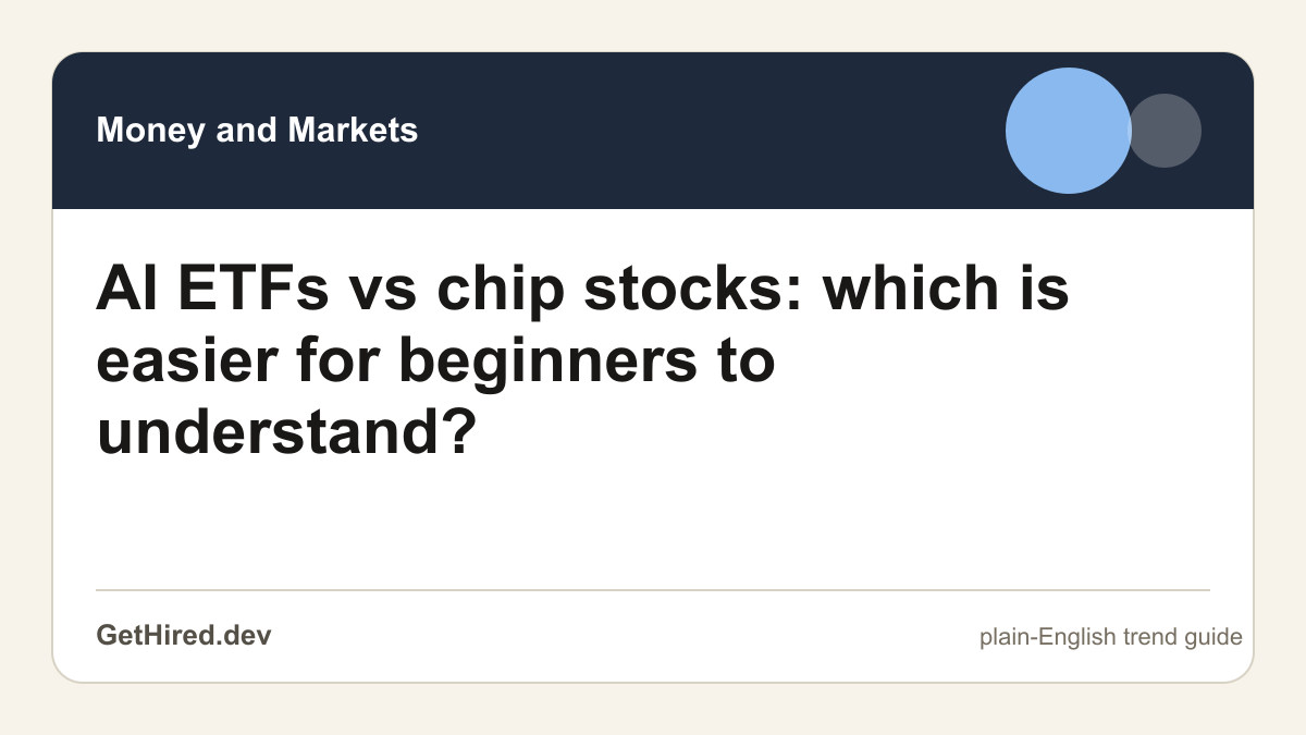 AI ETFs vs chip stocks: which is easier for beginners to understand? editorial illustration