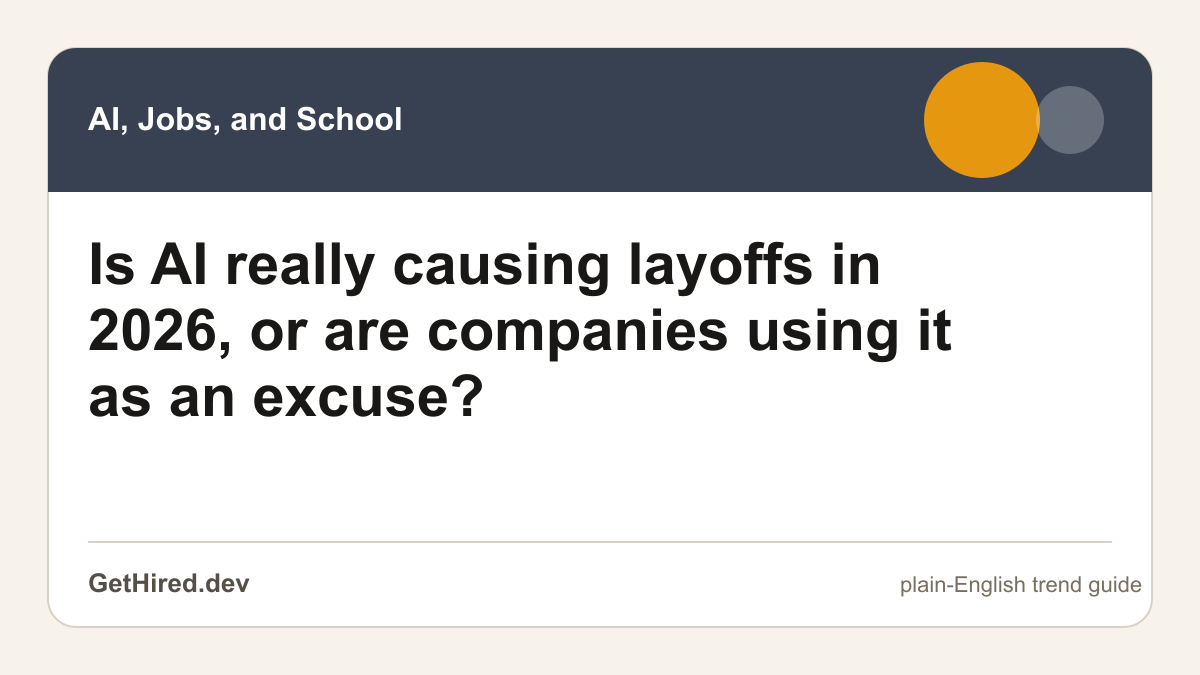 Is AI really causing layoffs in 2026, or are companies using it as an excuse? editorial illustration