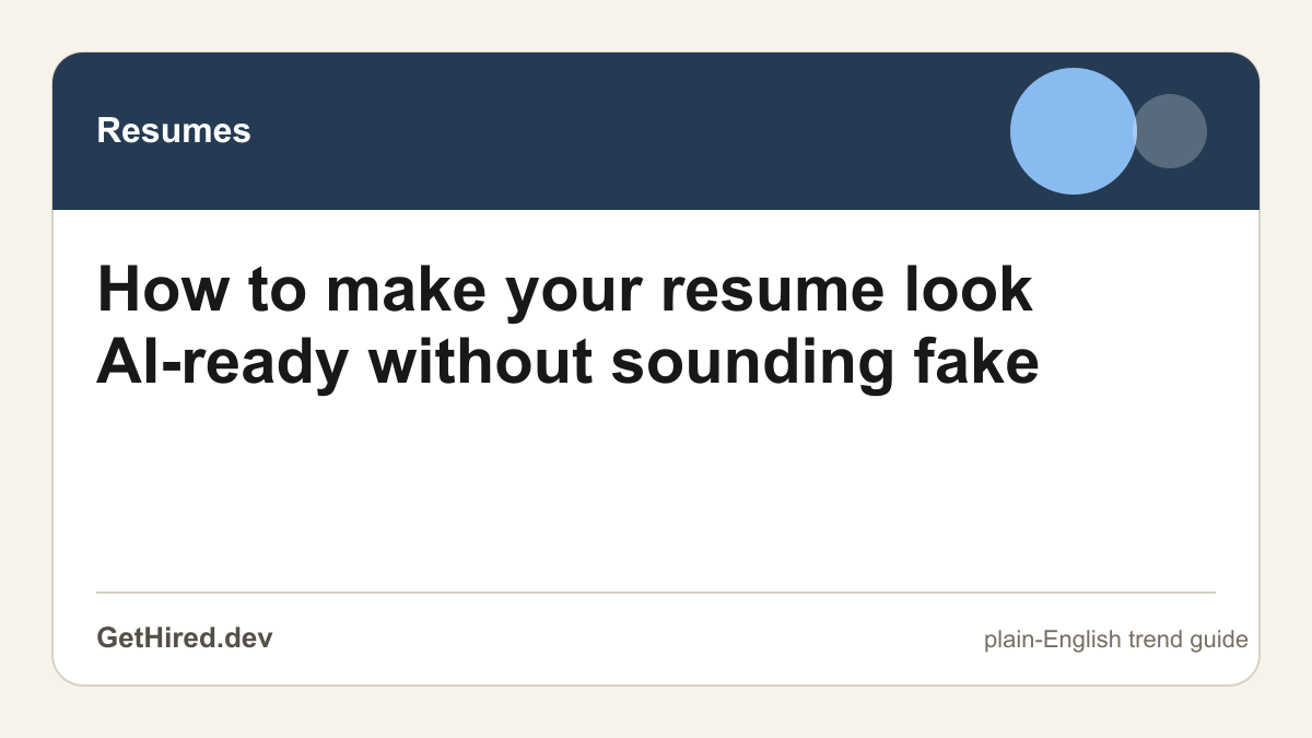 How to make your resume look AI-ready without sounding fake editorial illustration