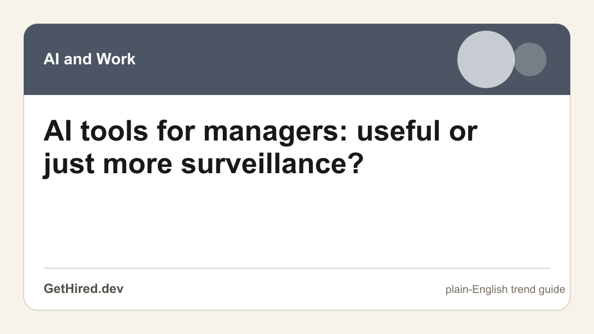 AI tools for managers: useful or just more surveillance? editorial illustration