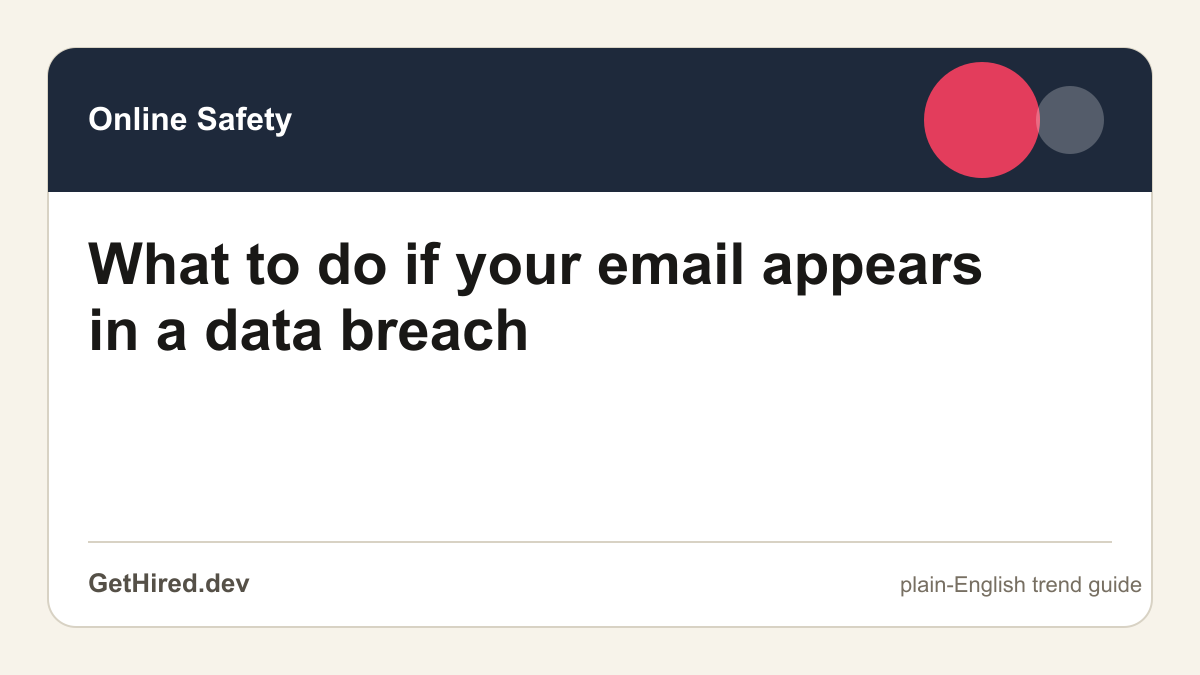 What to do if your email appears in a data breach editorial illustration