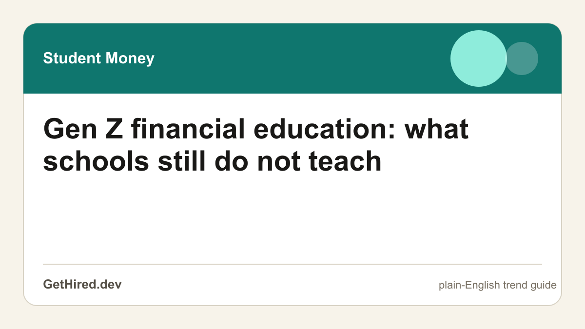 Gen Z financial education: what schools still do not teach editorial illustration