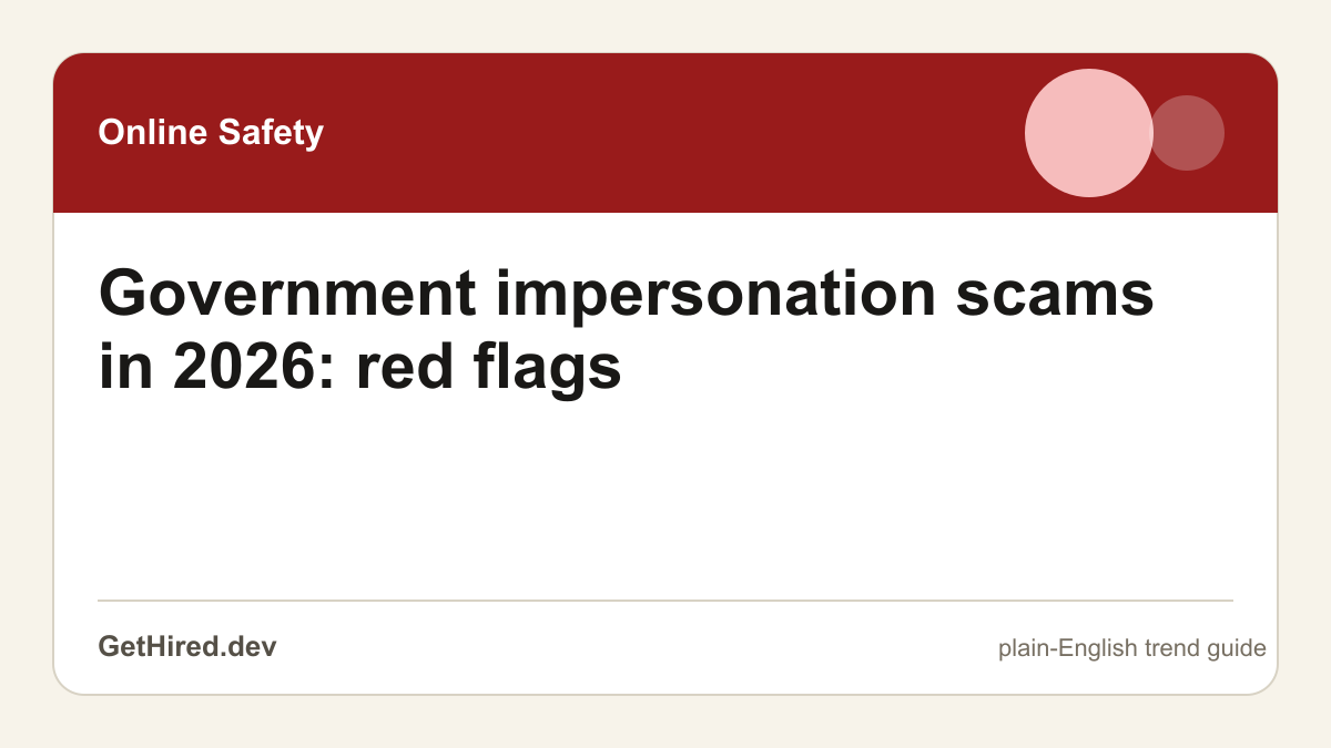 Government impersonation scams in 2026: red flags editorial illustration