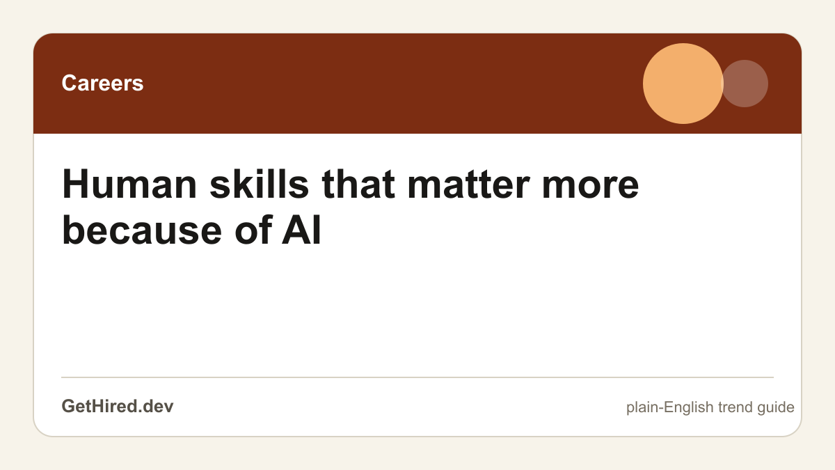 Human skills that matter more because of AI editorial illustration