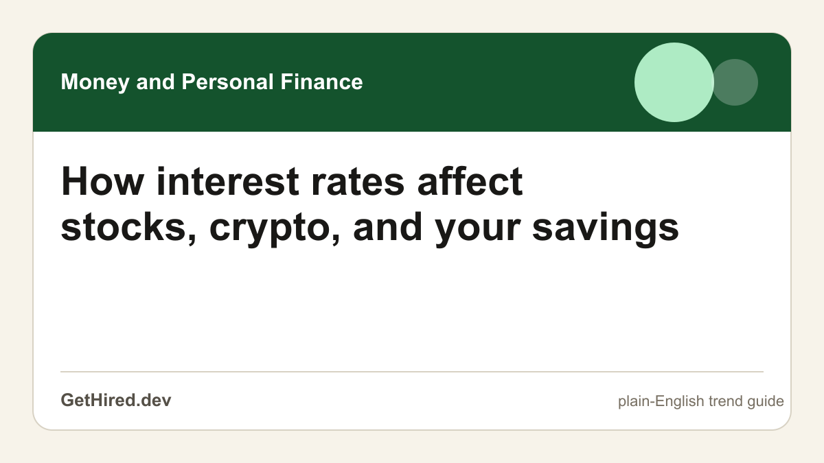 How interest rates affect stocks, crypto, and your savings editorial illustration