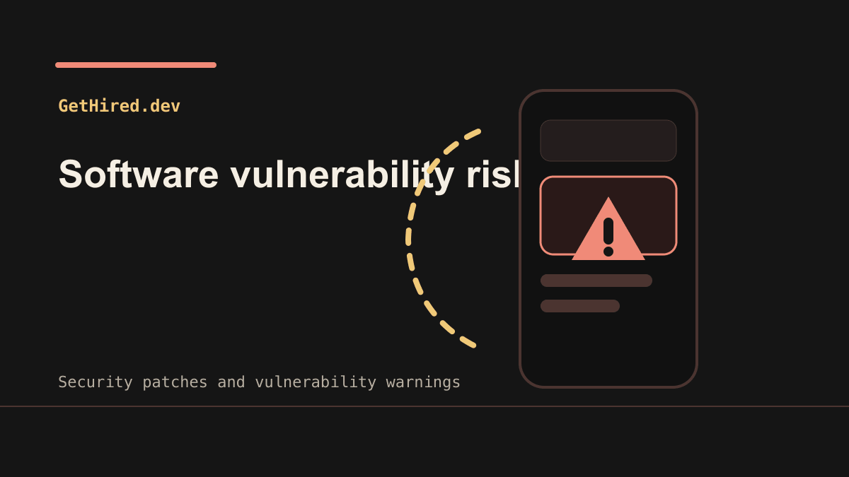 Security patches and vulnerability warnings