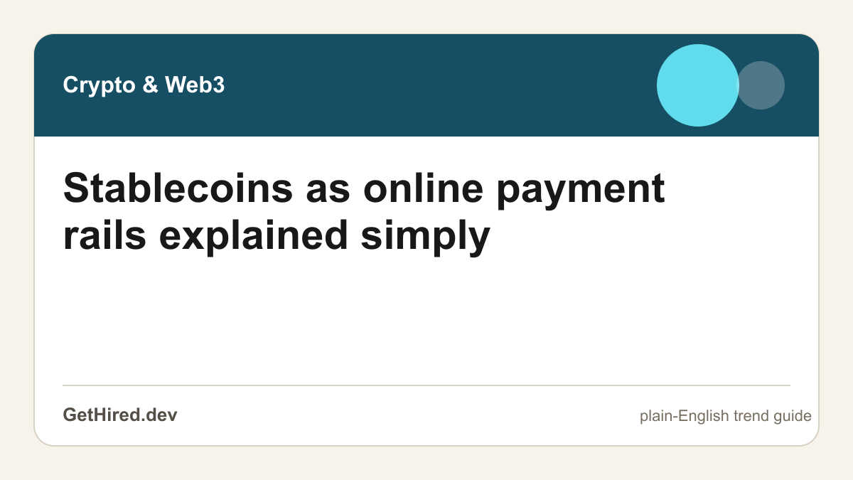 Stablecoins as online payment rails explained simply editorial illustration