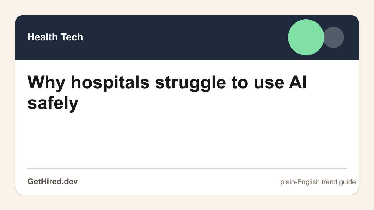 Why hospitals struggle to use AI safely editorial illustration