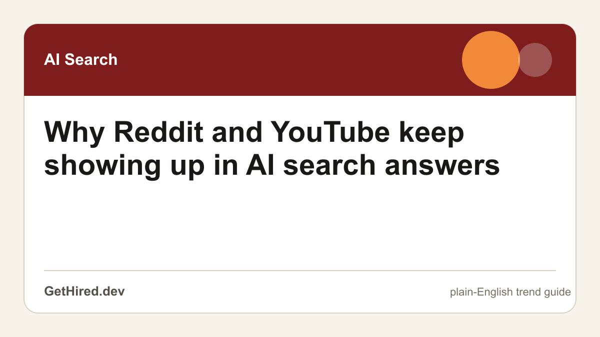 Why Reddit and YouTube keep showing up in AI search answers editorial illustration